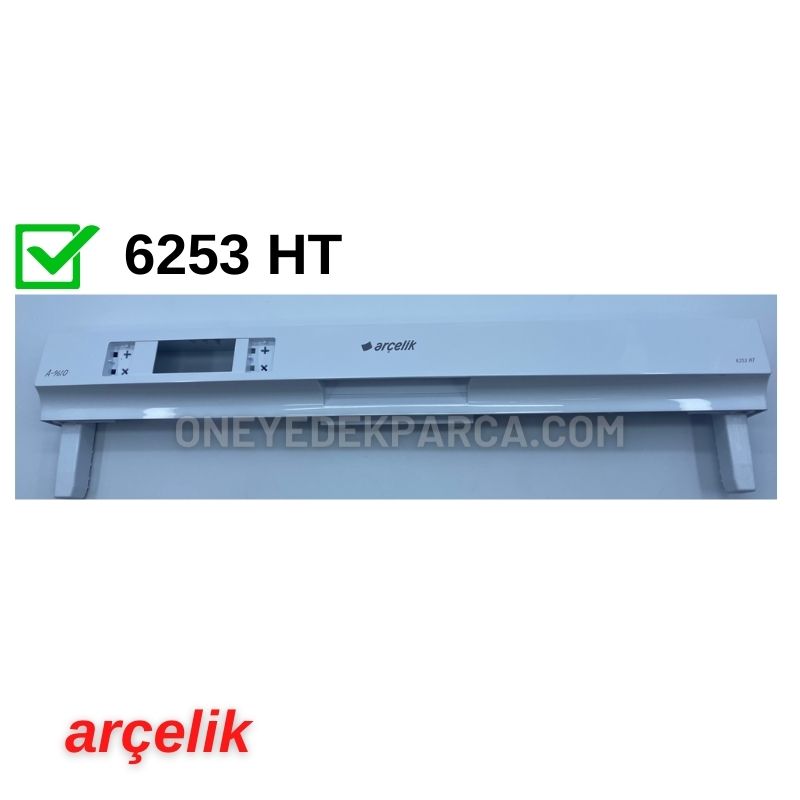 Arçelik 6253 HT Bulaşık Makinesi Ön Panosu 7615120142