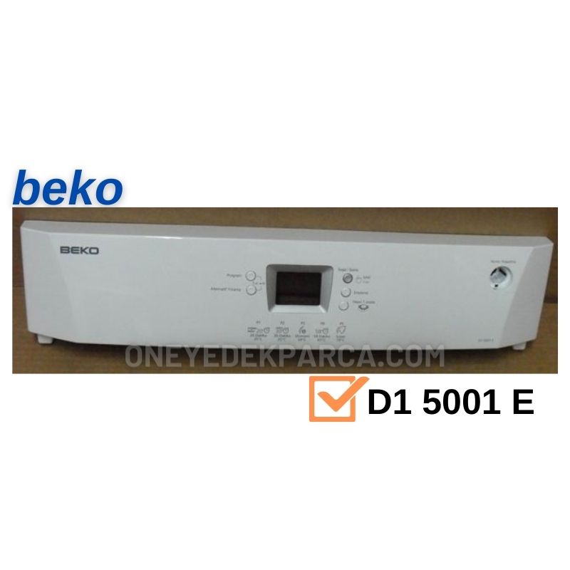 Beko D1 5001 E Bulaşık Makinesi Ön Pano 1750770019